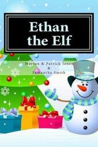 Enlarge image Cover: Ethan the Elf - Marion\Jones