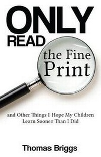 Enlarge image Cover: Only Read the Fine Print - Fts