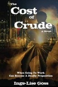 Cover: The Cost of Crude - Olivebranch Press