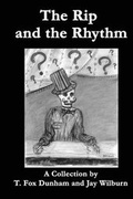 Cover: The Rip and the Rhythm - Hazardous Press