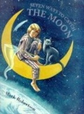 Cover: Seven Ways to Catch the Moon - Frances Lincoln Children's Books