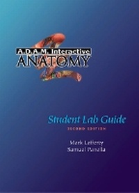 Enlarge image Cover: A.D.A.M. (R) Interactive Anatomy Student Lab Guide - Pearson Education (US)