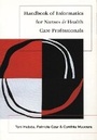 Cover: Handbook of Informatics for Nurses and Health Care Professionals - Pearson Education (US)