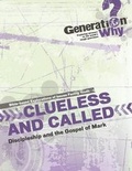 Cover: Clueless and Called - Faith & Life Press