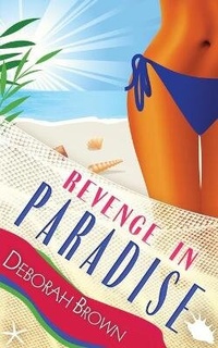 Enlarge image Cover: Revenge in Paradise - Paradise Books, LLC