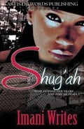 Cover: Shug'ah - Artistic Words Publishing