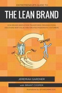 Enlarge image Cover: Entrepreneur's Guide To The Lean Brand - Market By Numbers