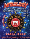 Cover: ASTROLOGY - How to find your Soul-Mate, Stars and Destiny - Taurus - Global Publications Association