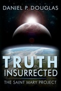 Cover: Truth Insurrected - Geminid Press, LLC