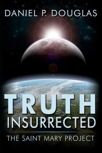 Enlarge image Cover: Truth Insurrected - Geminid Press, LLC
