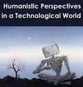 Bild: Humanistic Perspectives in a Technological World - Poetry@tech