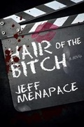 Cover: Hair of the Bitch - A Twisted Suspense Thriller - Mind Mess Press