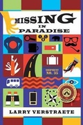 Cover: Missing in Paradise - Rebelight Publishing Inc.