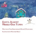 Cover: Santa Almost Missed Our Town - Reilly Books