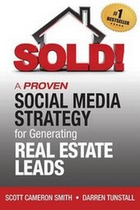 Abbildung von: SOLD! A Proven Social Media Strategy for Generating Real Estate Leads - Huntington Media
