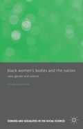 Cover: Black Women's Bodies and The Nation - Palgrave Macmillan