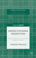 Cover: Depoliticising Migration - Palgrave Pivot
