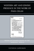 Cover: Western Art and Jewish Presence in the Work of Paul Celan - Lexington Books