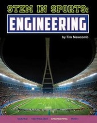 Enlarge image Cover: Engineering in Sports - Mason Crest Publishers