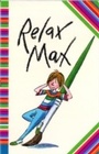 Cover: Relax Max - Orchard Books