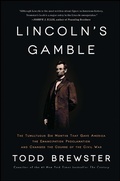 Cover: Lincoln's Gamble - Scribner Book Company