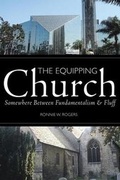 Cover: The Equipping Church - CrossBooks Publishing