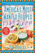 Cover: America's Most Wanted Recipes Kids' Menu - Atria Books