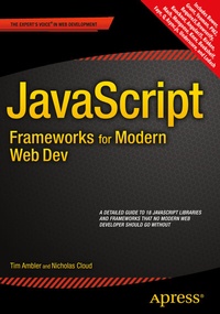 Bild vergrößern Bild: JavaScript Frameworks for Modern Web Dev - APress