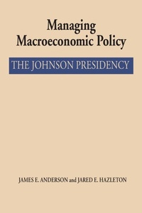 Enlarge image Cover: Managing Macroeconomic Policy - University of Texas Press