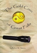 Cover: The Gold Coin of Great Falls - Lulu Publishing Services