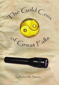 Enlarge image Cover: The Gold Coin of Great Falls - Lulu Publishing Services
