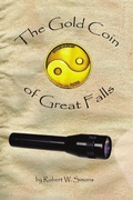 Cover: The Gold Coin of Great Falls - Lulu Publishing Services