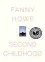 Cover: Second Childhood - Graywolf Press