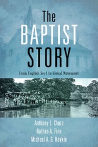 Enlarge image Cover: The Baptist Story - Broadman & Holman Publishers