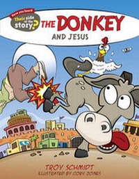 Enlarge image Cover: The Donkey and Jesus - Broadman & Holman Publishers