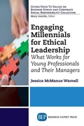 Cover: Engaging Millennials for Ethical Leadership - Business Expert Press