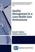 Cover: Quality Management in a Lean Health Care Environment - Business Expert Press