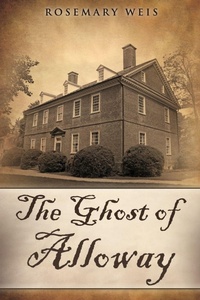 Enlarge image Cover: The Ghost of Alloway - Xulon Press