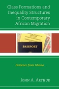 Cover: Class Formations and Inequality Structures in Contemporary African Migration - Lexington Books