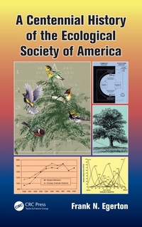 Abbildung von: A Centennial History of the Ecological Society of America - CRC Press