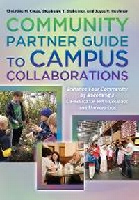 Enlarge image Cover: Community Partner Guide to Campus Collaborations 12 copy set - Stylus Publishing