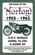 Cover: Book of the Norton 1955-1963 O.H.V. Singles Model 19, Es2 & Model 50 - Veloce Enterprises, Inc.