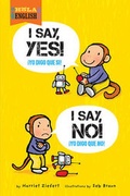 Cover: I Say Yes! I Say No! - Blue Apple Books
