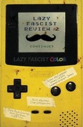 Cover: Lazy Fascist Review #2 - Lazy Fascist Press