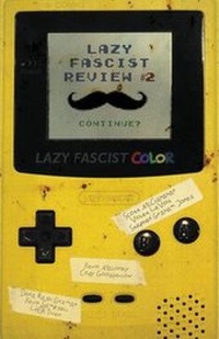Enlarge image Cover: Lazy Fascist Review #2 - Lazy Fascist Press