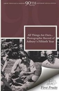 Enlarge image Cover: All Things are Ours - First Fruits Press