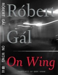Cover: On Wing - Dalkey Archive Press