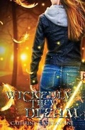 Cover: Wickedly They Dream - Black Opal Books