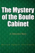 Cover: The Mystery of the Boule Cabinet - Lushena Books
