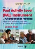 Cover: The Pool Activity Level (PAL) Instrument for Occupational Profiling - Jessica Kingsley Publishers